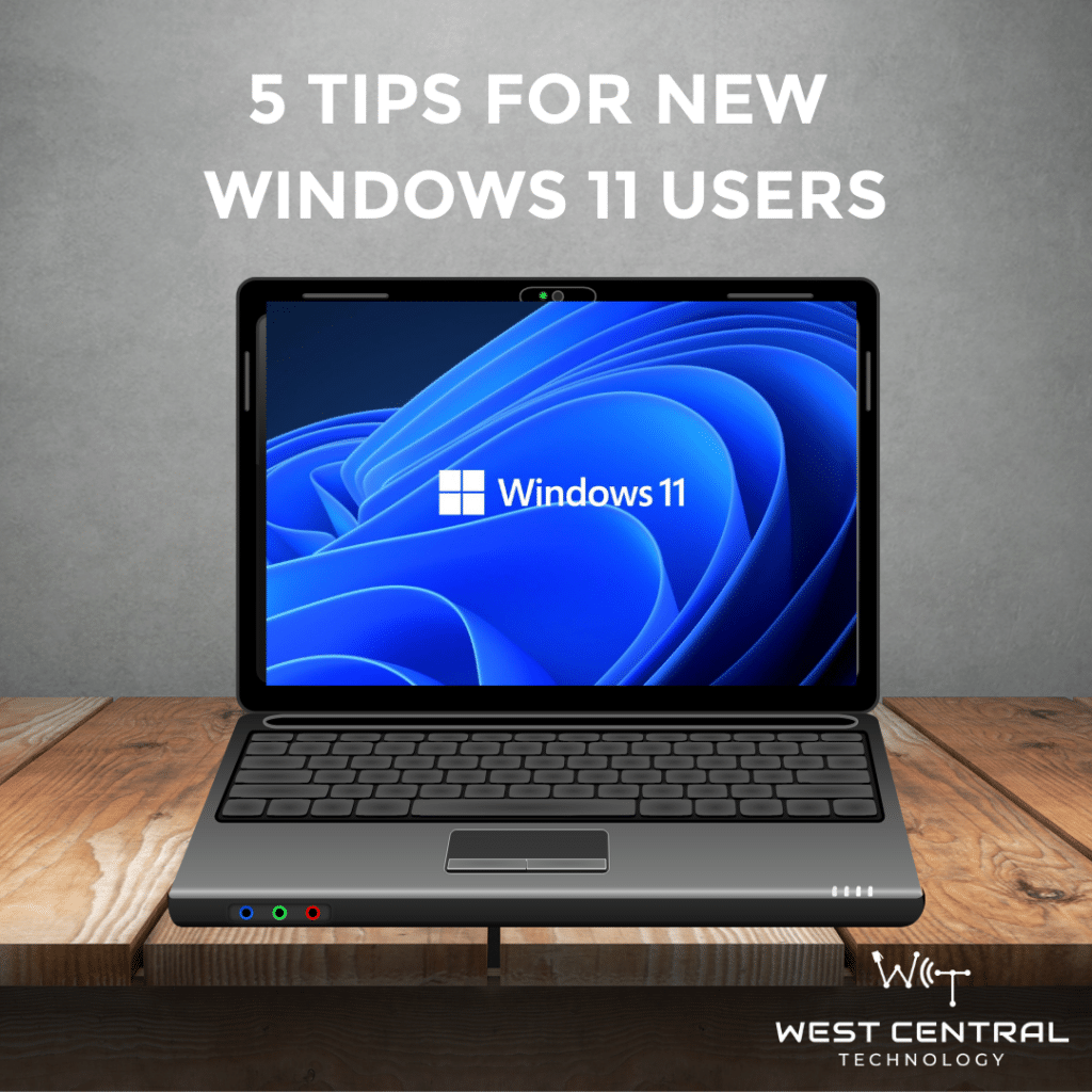 WCT - 5 tips for new windows 11 users