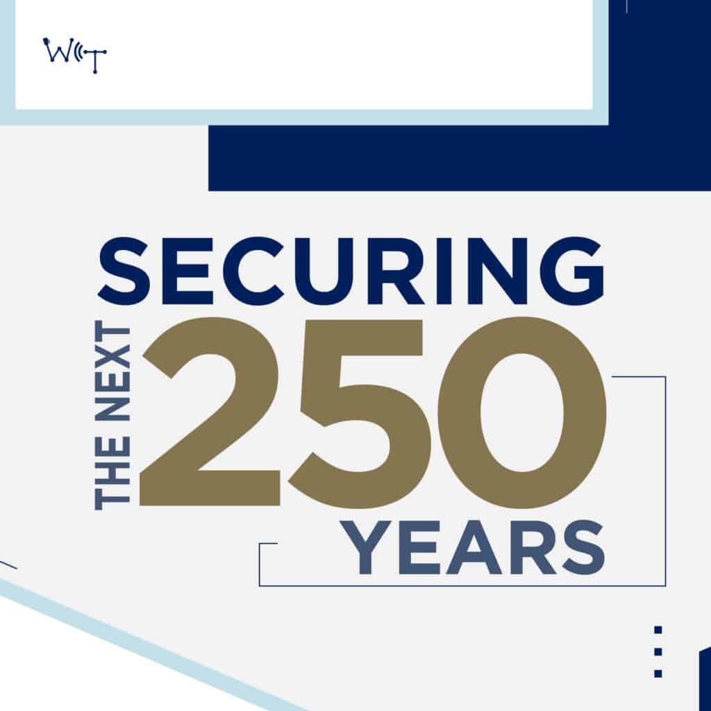 Securing the Next 250 Years Square